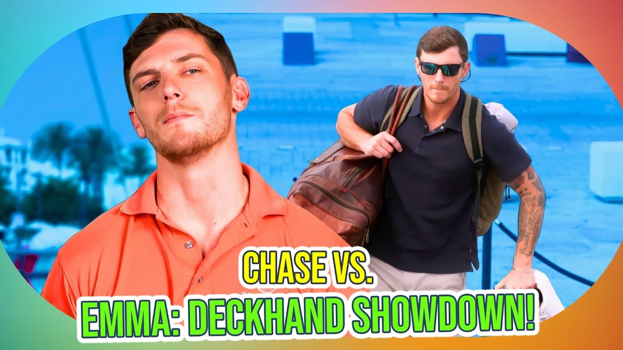 Why Chase Lemacks is the Superior Deckhand to Emma Crouch on Below Deck Sailing Yacht Season 5!