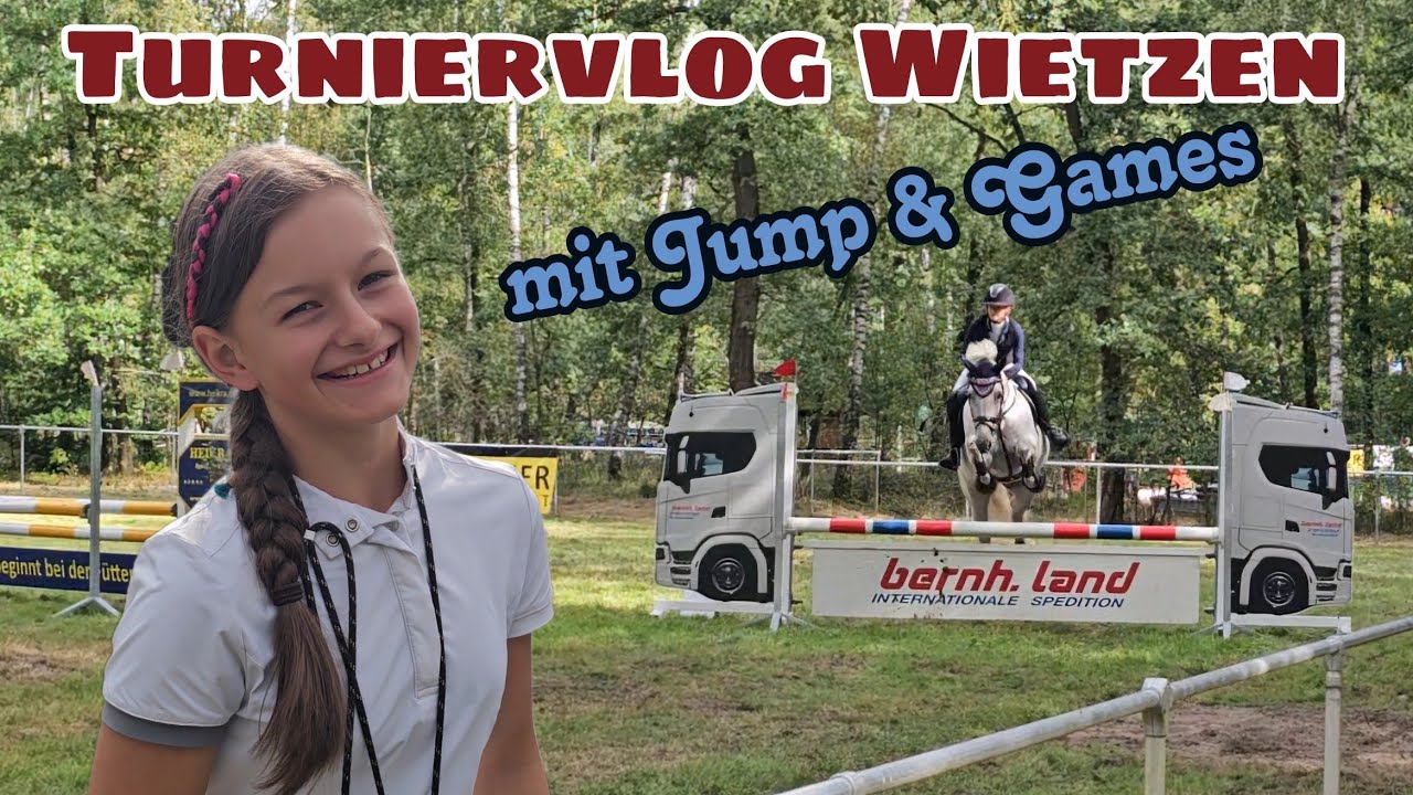Turniervlog Wietzen - Mia reitet Jump & Games 😅