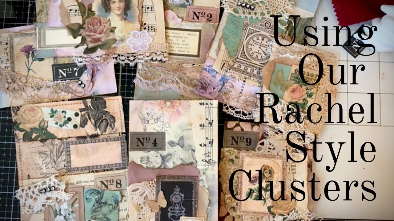 Junk Journal Ideas - Using Clusters in Junk Journal - Rachel Inspired