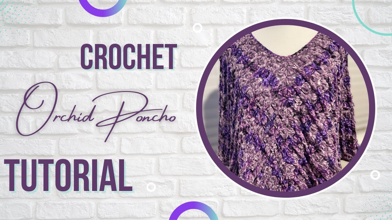 Orchid Crochet Poncho