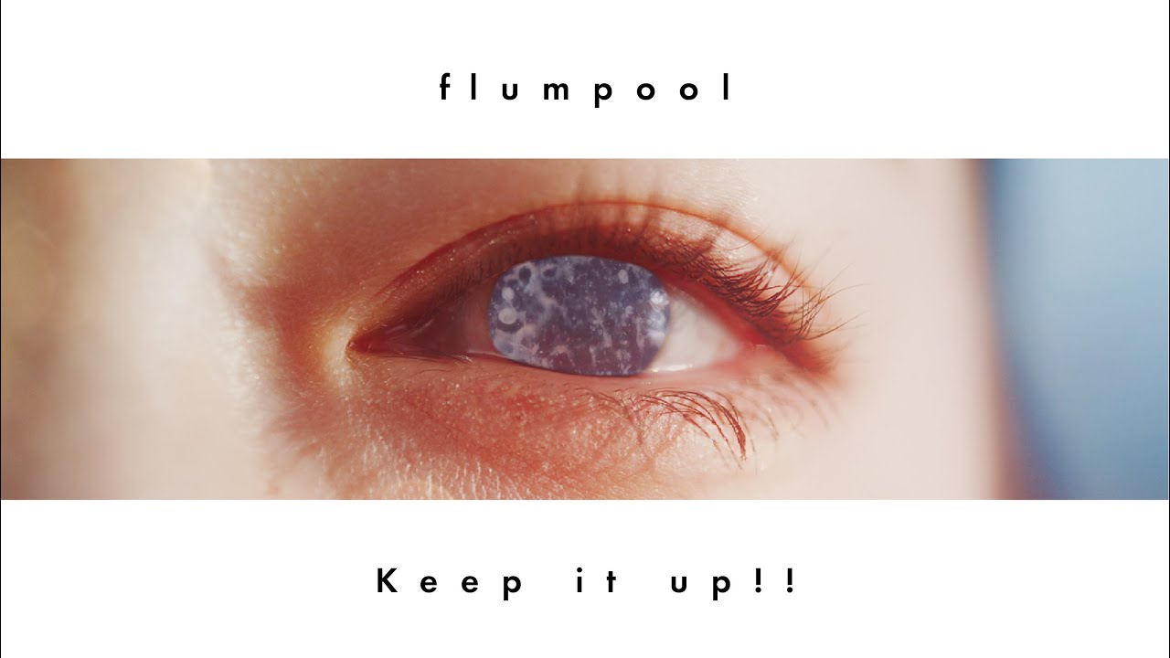 flumpool「Keep it up!!」Lyric Video