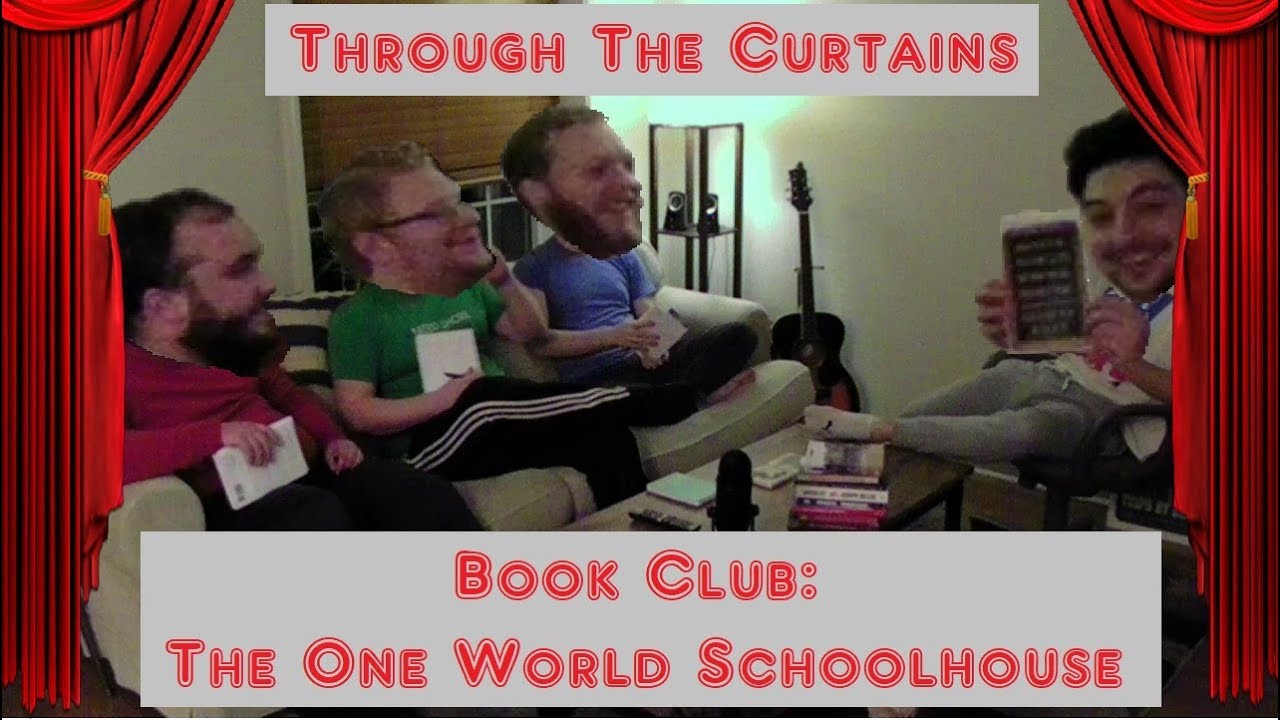 The One World Schoolhouse, Book Club | Through The Curtains