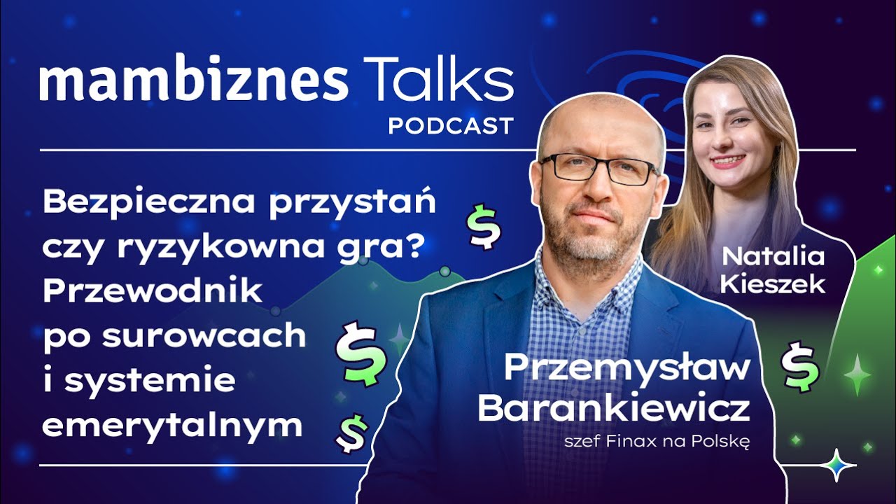 Przewodnik po surowcach i systemie emerytalnym. Przemysław Barankiewicz, Finax