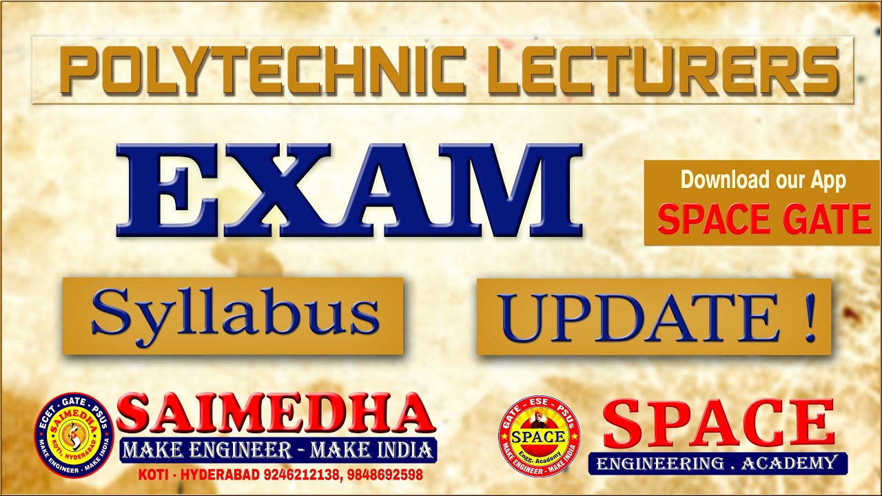 POLYTECHNIC LECTURER || EXAM DTAE || SYLLABUS || UPDATE || SAIMEDHA KOTI || 9848485698