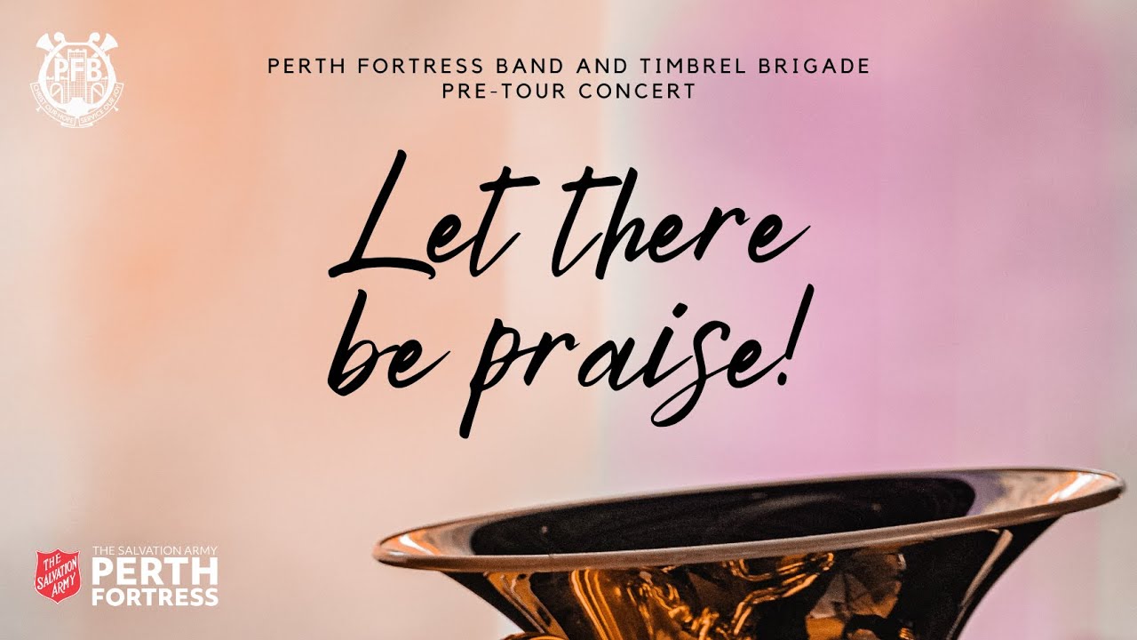 Perth Fortress Band and Timbrels Pre -Tour of NT Concert