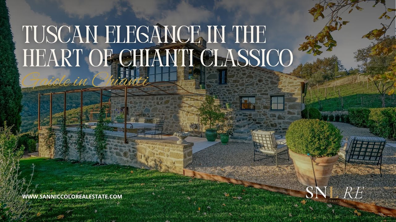 TUSCAN ELEGANCE IN THE HEART OF CHIANTI CLASSICO