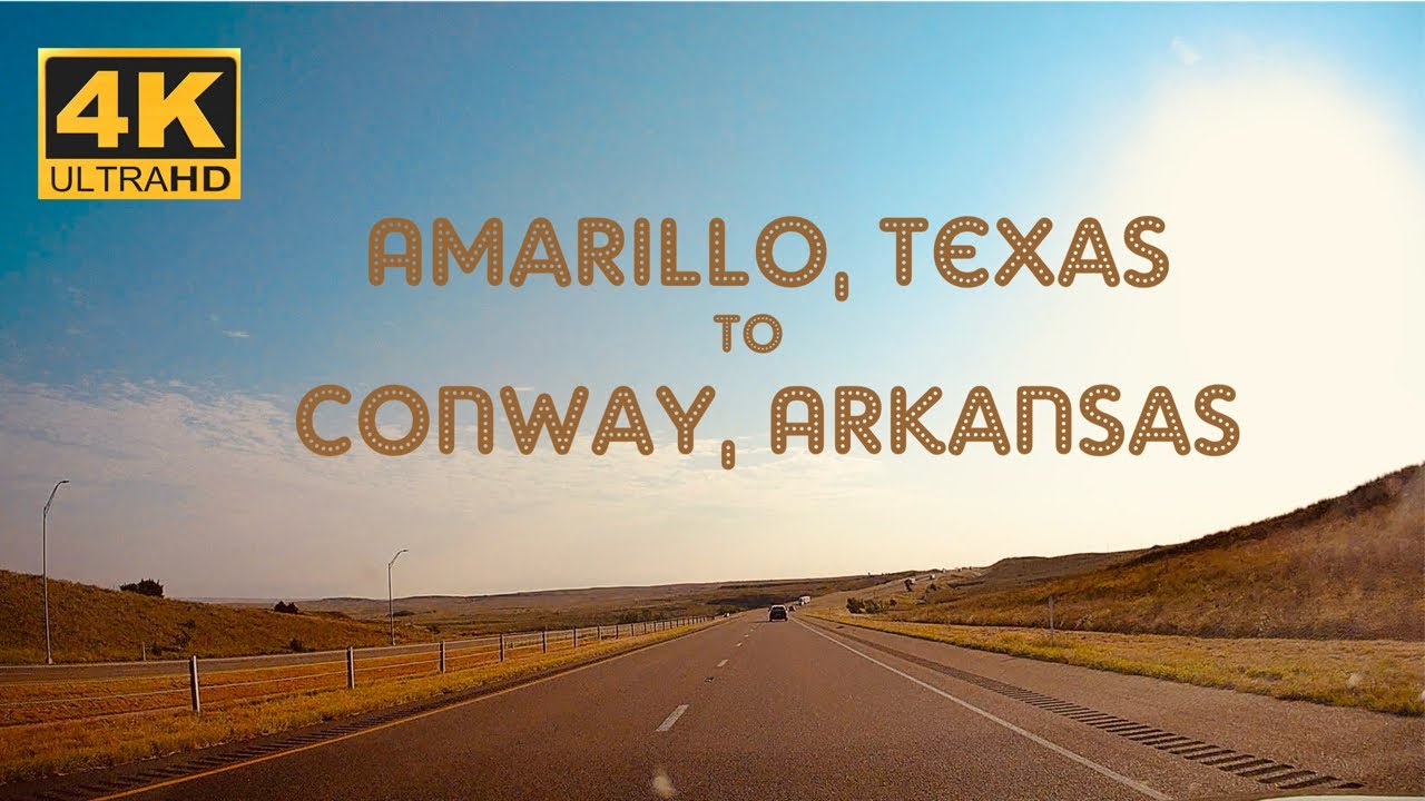 Amarillo, Texas to Conway, Arkansas