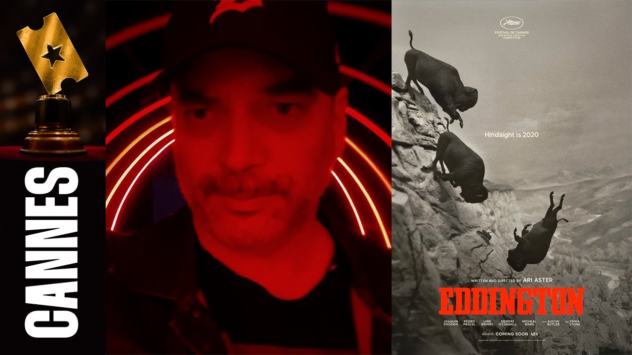 Crítica 'EDDINGTON' de Ari Aster | Festival de Cannes 2025