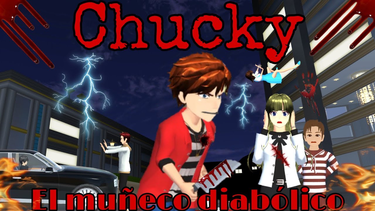 CHUCKY | EL MUÑECO DIABÓLICO | Sakura School Simulator |•Mini película•|°Short film°