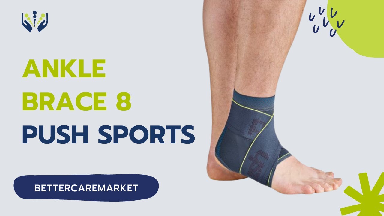 Ankle brace 8 - Push Sports | BetterCareMarket