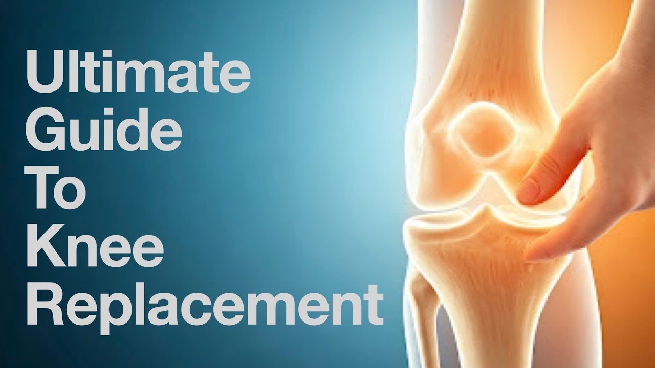 Total Knee Replacement: A Patient's Complete Roadmap