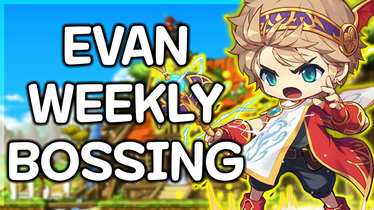 [Reboot] Evan Weekly Bossing