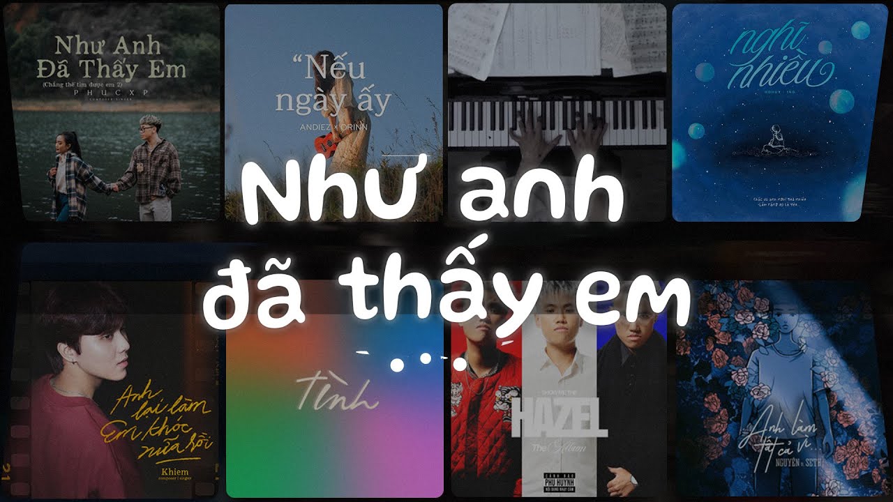 Như Anh Đ&atilde; Thấy Em, 3107 2, Nghĩ Nhiều, Hư Kh&ocirc;ng, Anh Vui - Nhạc Ballad Lofi Chill T&acirc;m Trạng Buồn