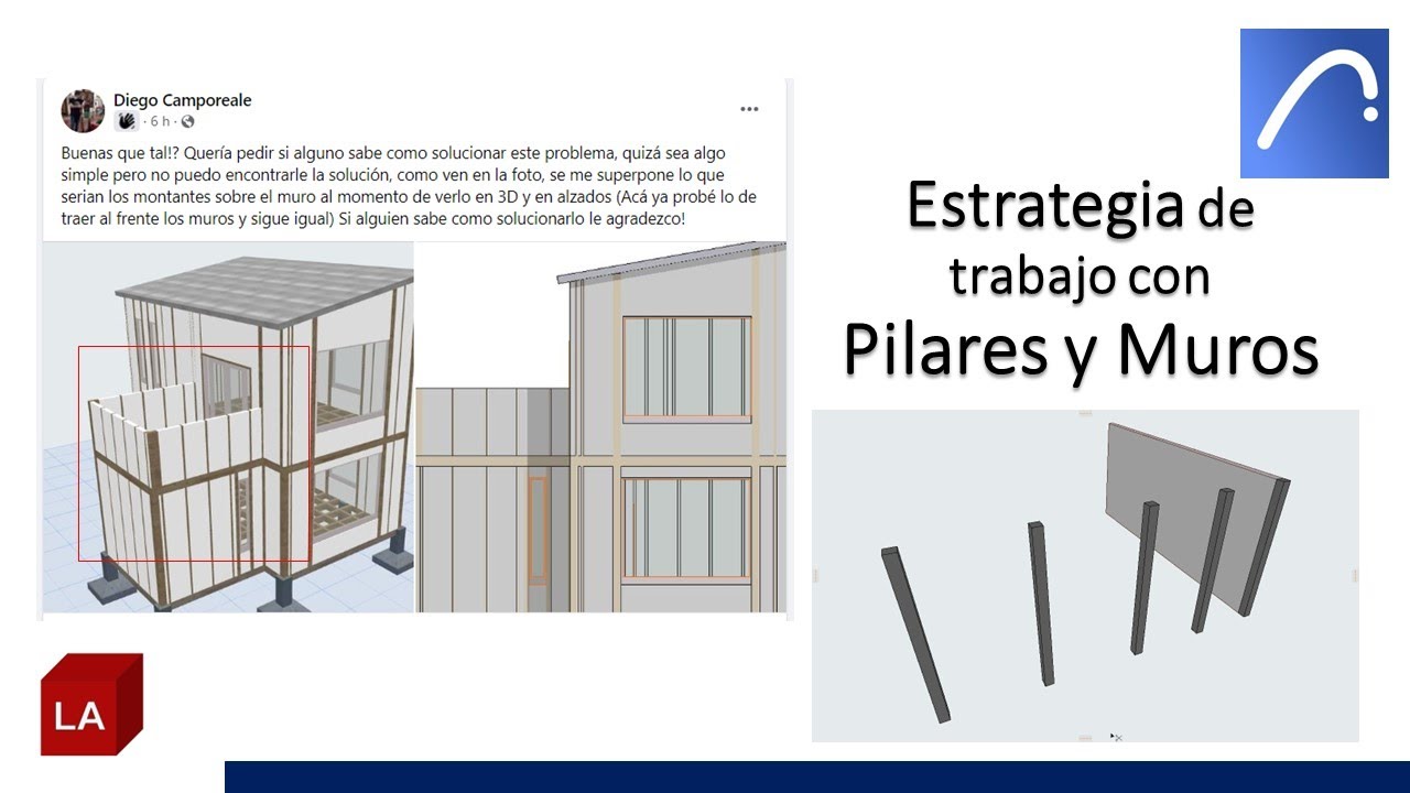 #ARCHICAD Estrategia de trabajo con Pilares y Muros