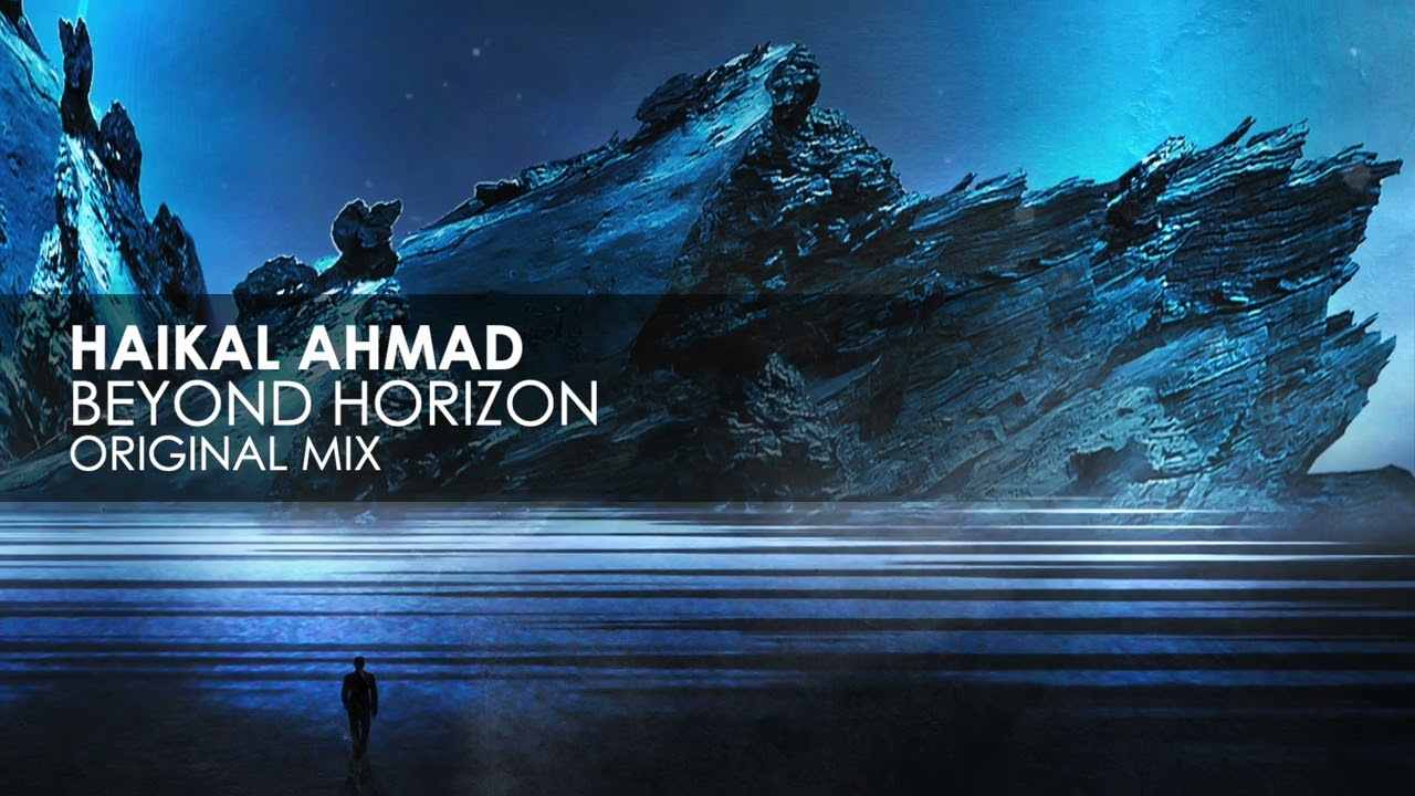 Haikal Ahmad - Beyond Horizon