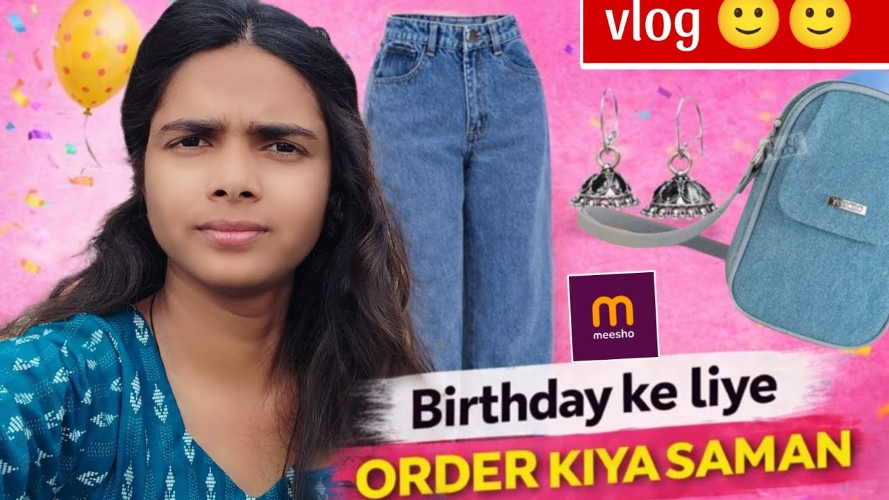 Meesho Se Birthday Shopping 🛍️ | Vlog