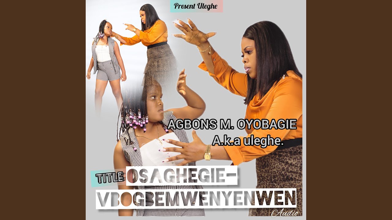 Osaghegie-Vbogbemwenyenwen