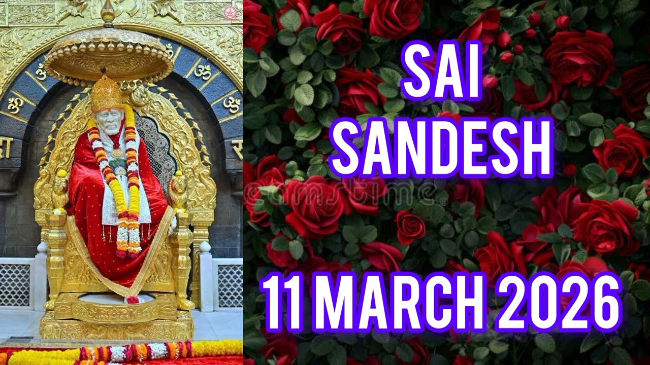 SAI SANDESH || 11 MARCH 2026