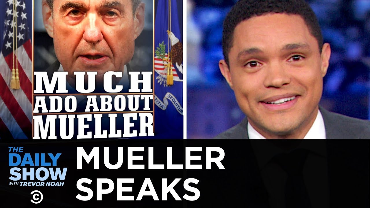 Robert Mueller’s Public Statement on the Russia Investigation | The Daily Show