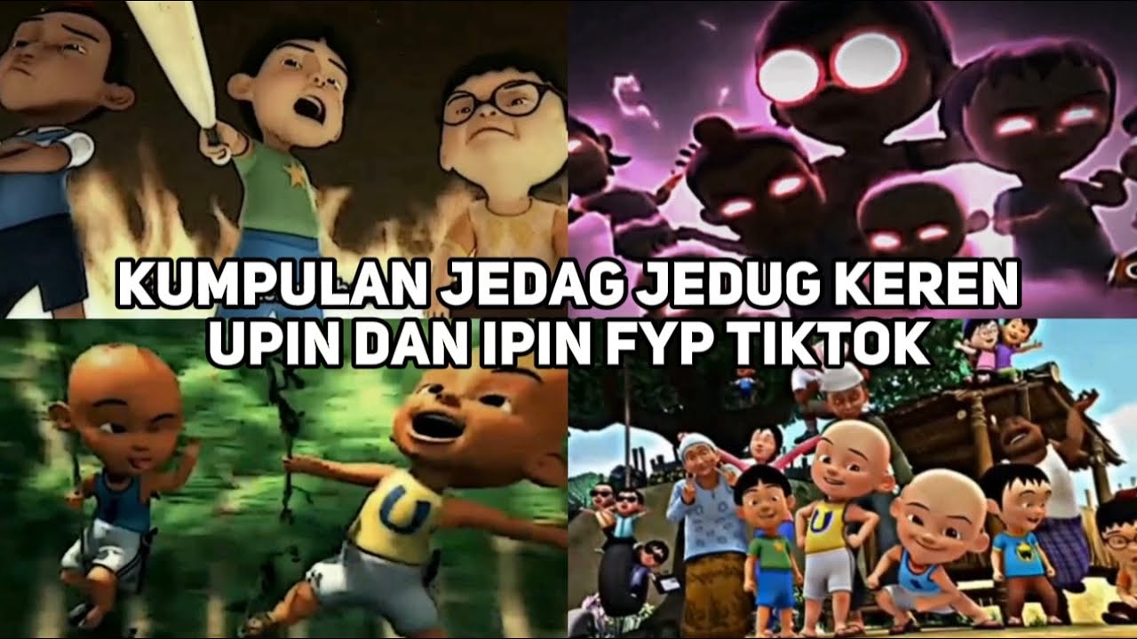 KUMPULAN JEDAG JEDUG UPIN IPIN 😎 KREATIF BANGET 😍 SERU DAN LUCU