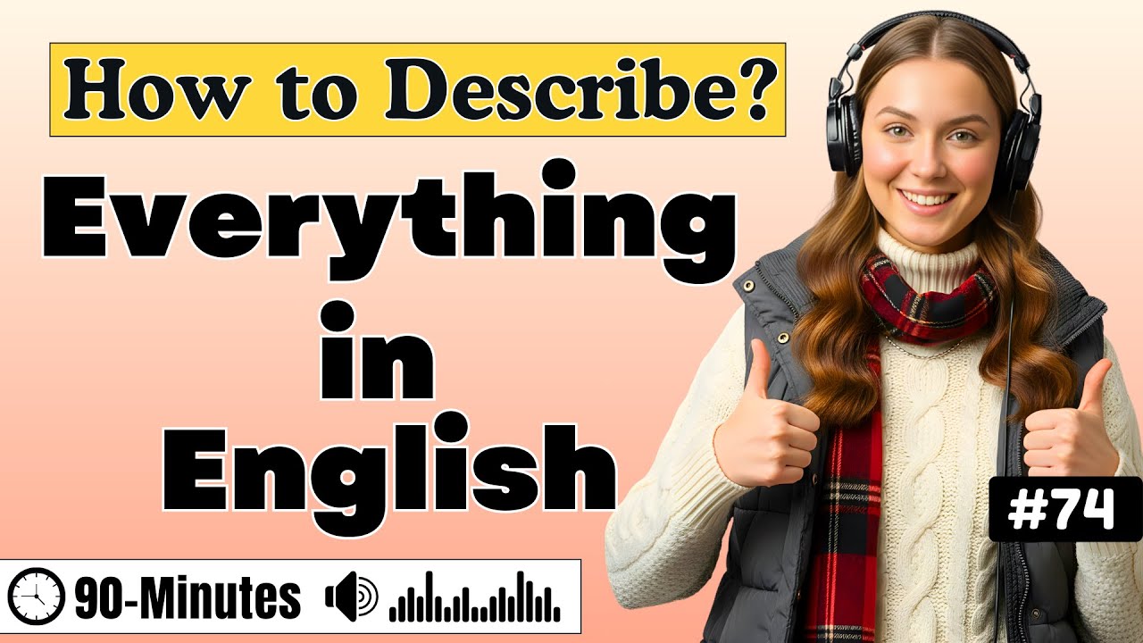 Speak English Confidently, Fluently & Naturally ✨| How to Describe Everything in English