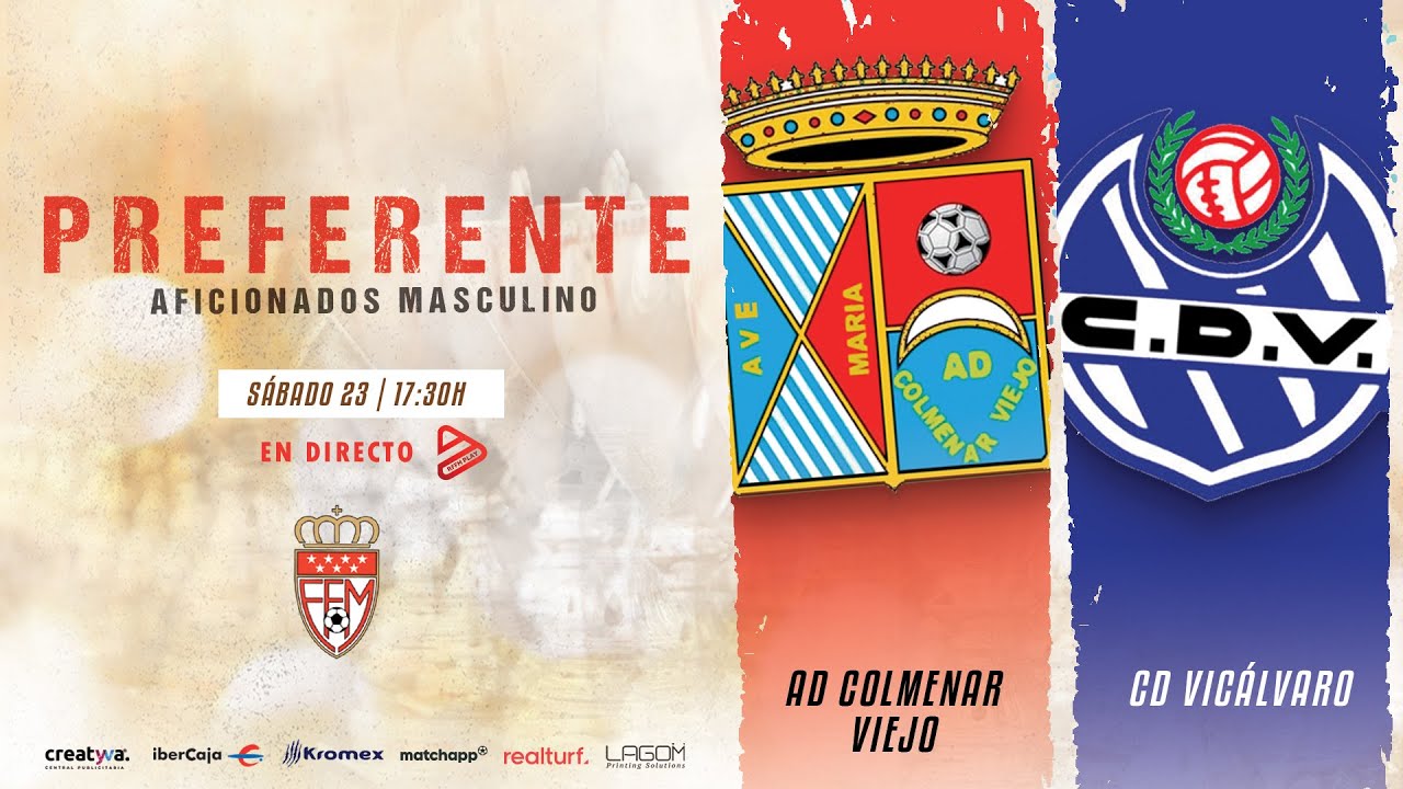 AD Colmenar Viejo vs CD Vicálvaro | Preferente Masculino