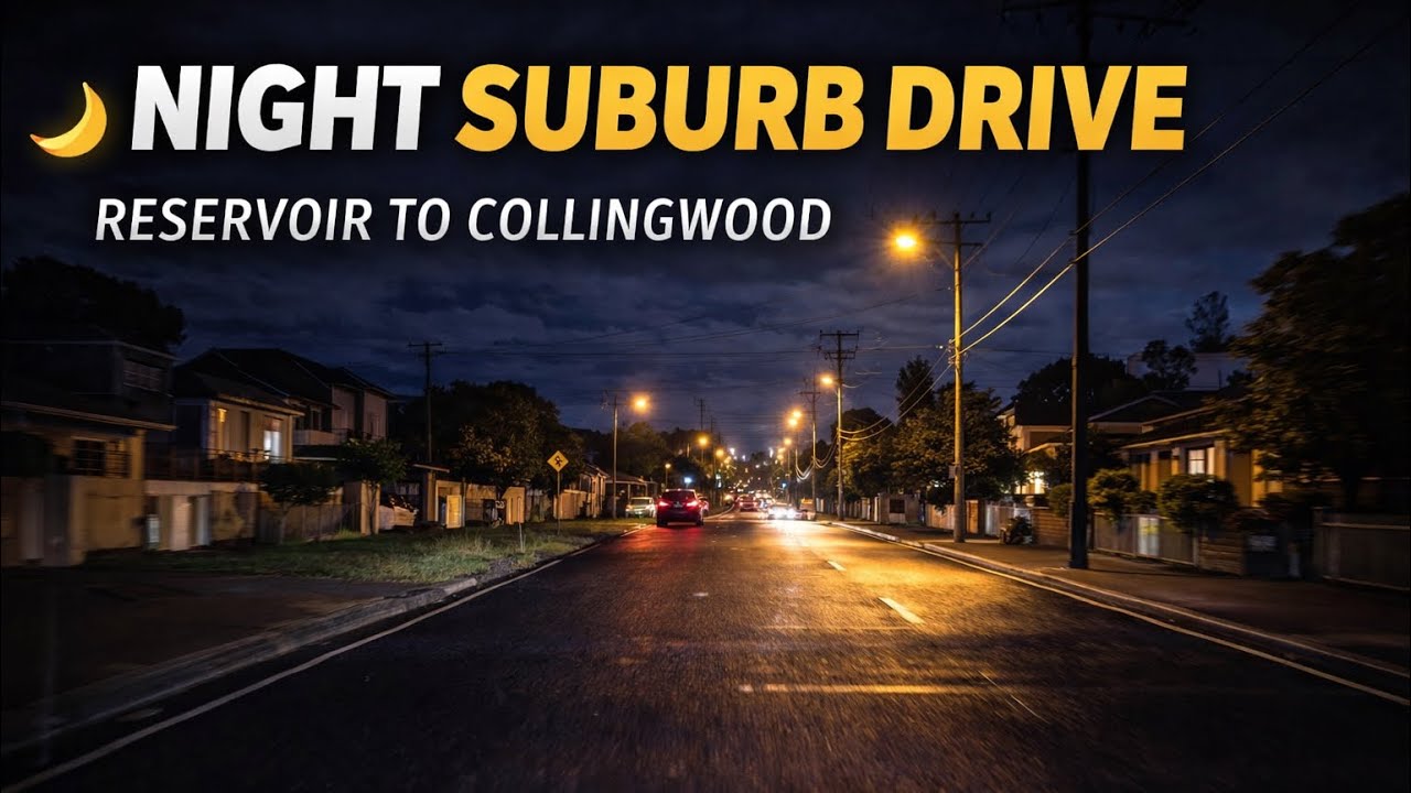 Relaxing Night Drive Melbourne Suburbs | Reservoir to Collingwood POV #driveaustralia #drive 