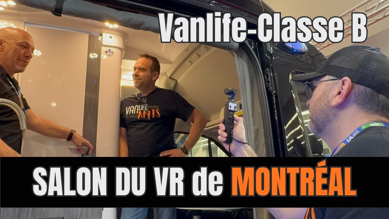 Salon du VR 2025: on visite 2 VAN et 4 fournisseurs d’accessoires du Québec! 🚐✨
