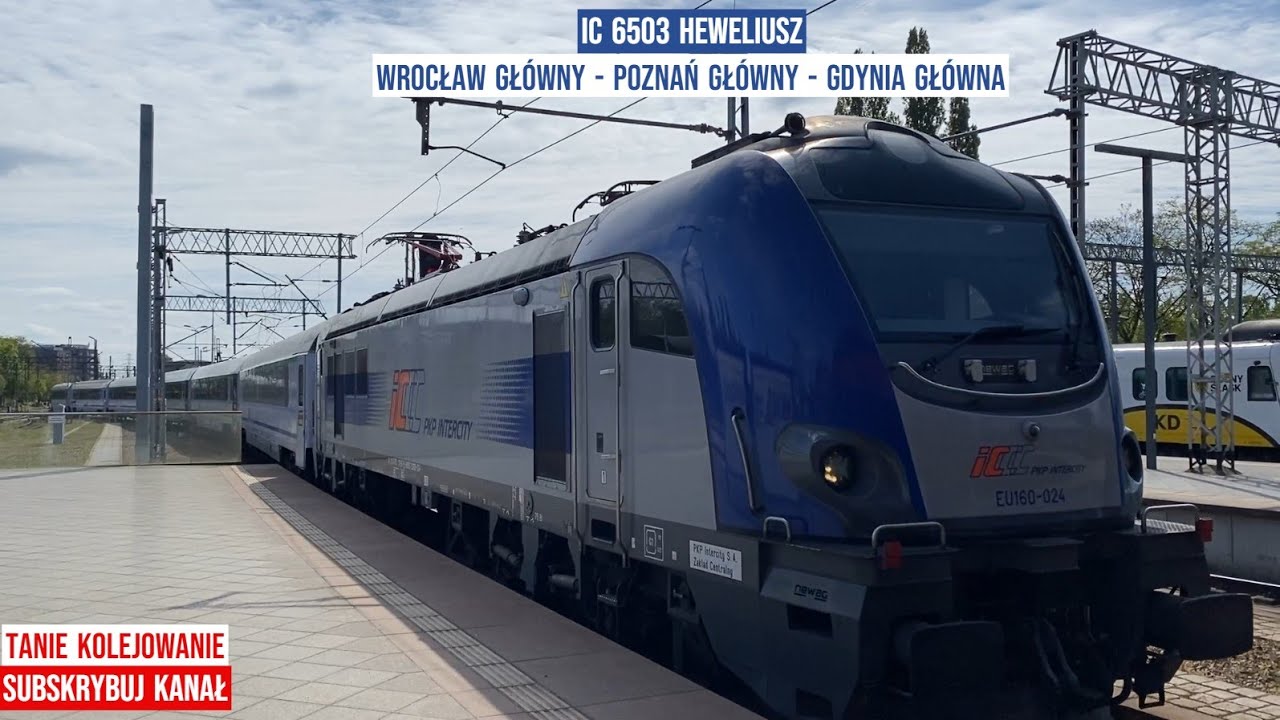 Pociąg IC 6503 HEWELIUSZ Wrocław Główny - Gdynia Główna Newag Griffin EU160-024 Tanie Kolejowanie