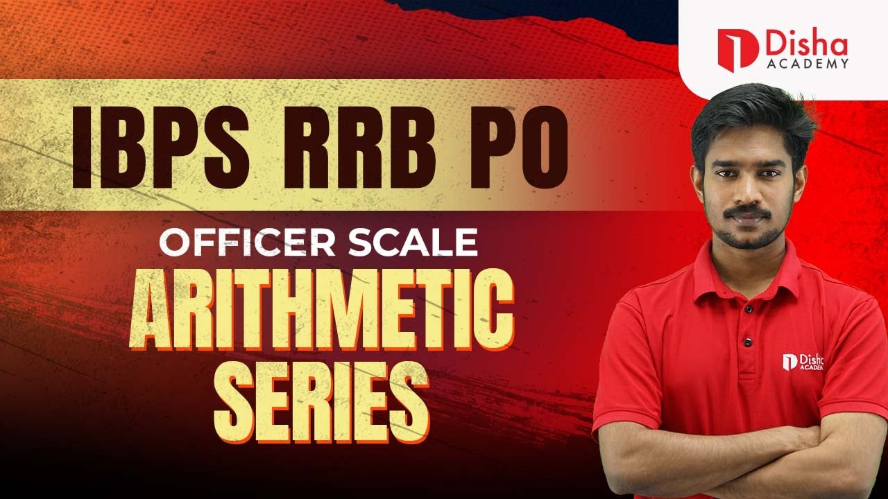 IBPS RRB PO (OFFICER SCALE) ARITHMETIC SERIES CLASS 1 | By AKHIL SIR  #rrbpo2025