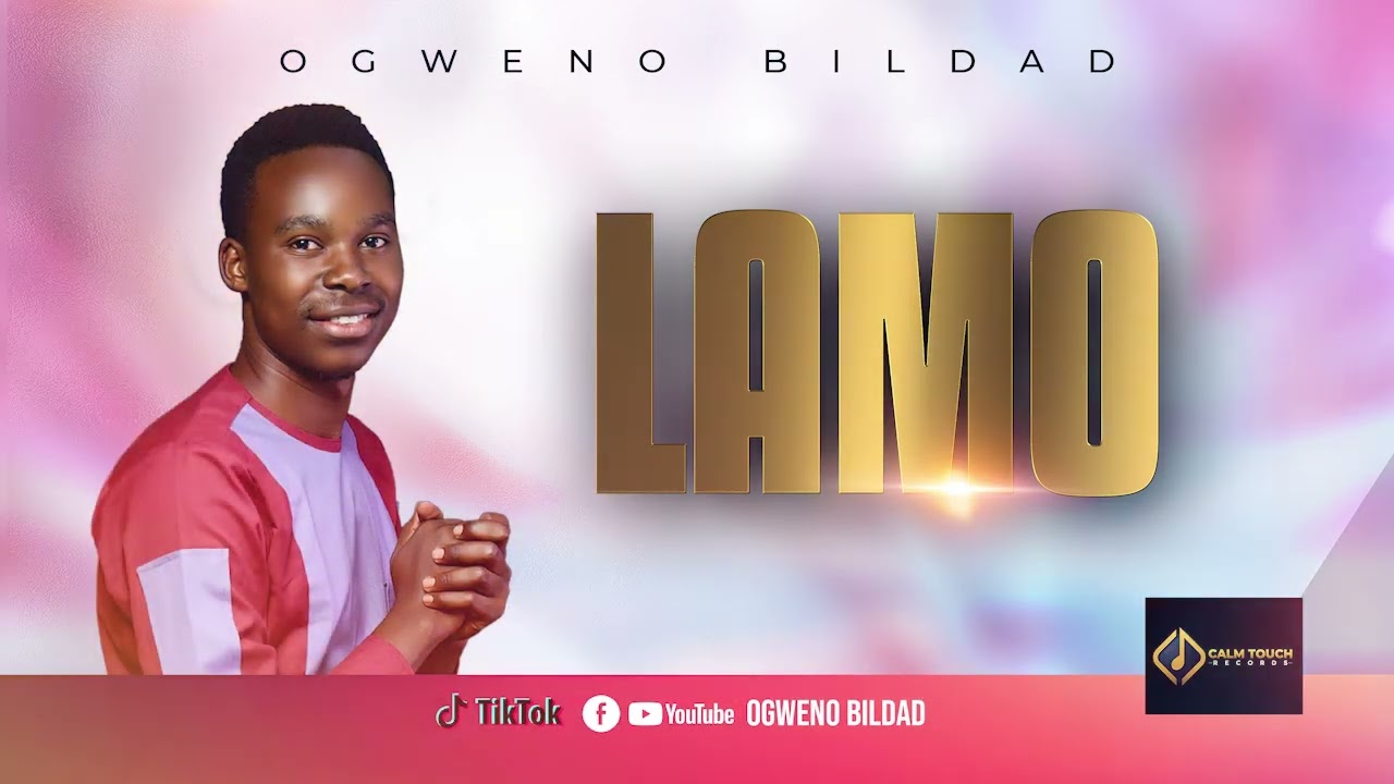 LAMO (Prayer) - OGWENO BILDAD. (SKIZA 6317886) to 811.