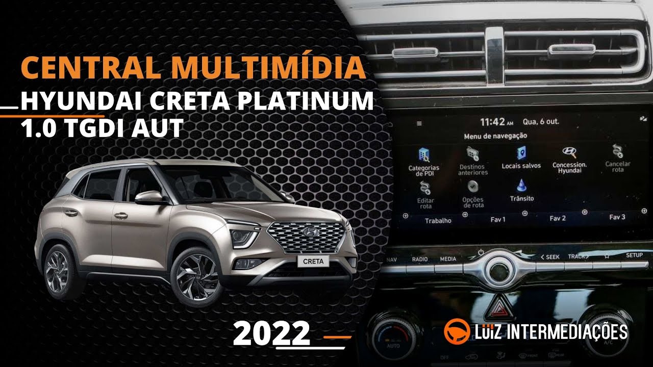 Central multimídia | HYUNDAI CRETA PLATINUM 1.0 TGDI AUT 2022