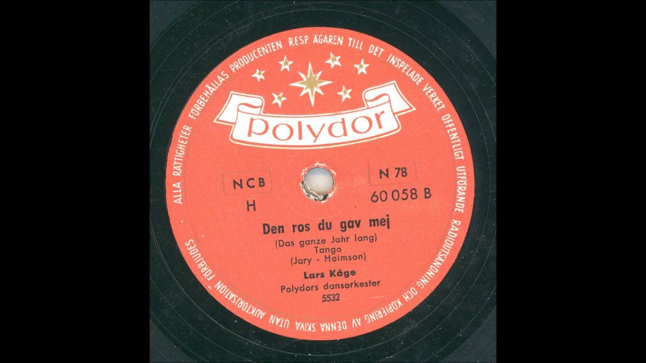 LARS K&Aring;GE POLYDORS DANSORKESTER - DEN ROS DU GAV MEJ