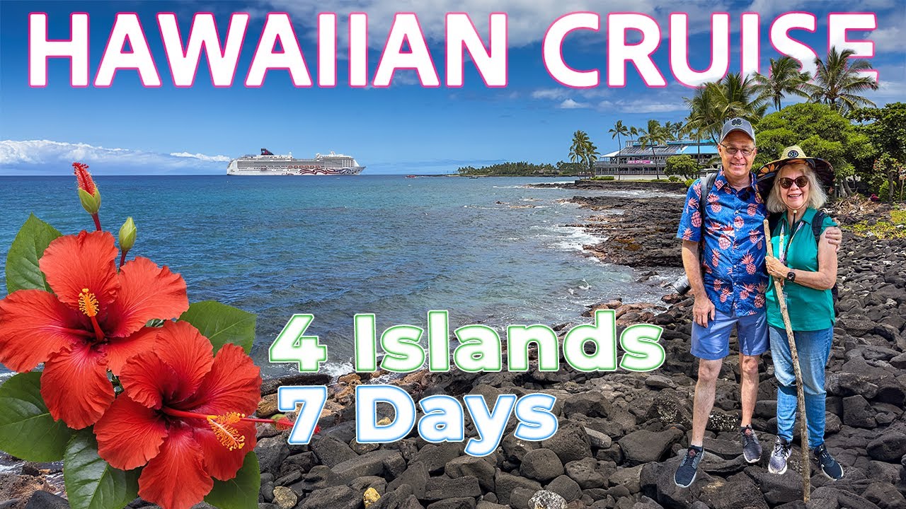 Hawaiian Cruise: 4 Islands in 7 Days