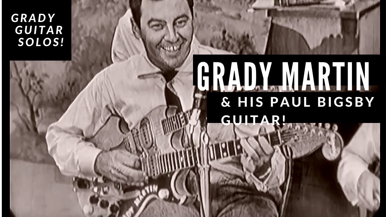 Grady Martin and his Paul Bigsby guitar! - Solos & Improvisation NEW!