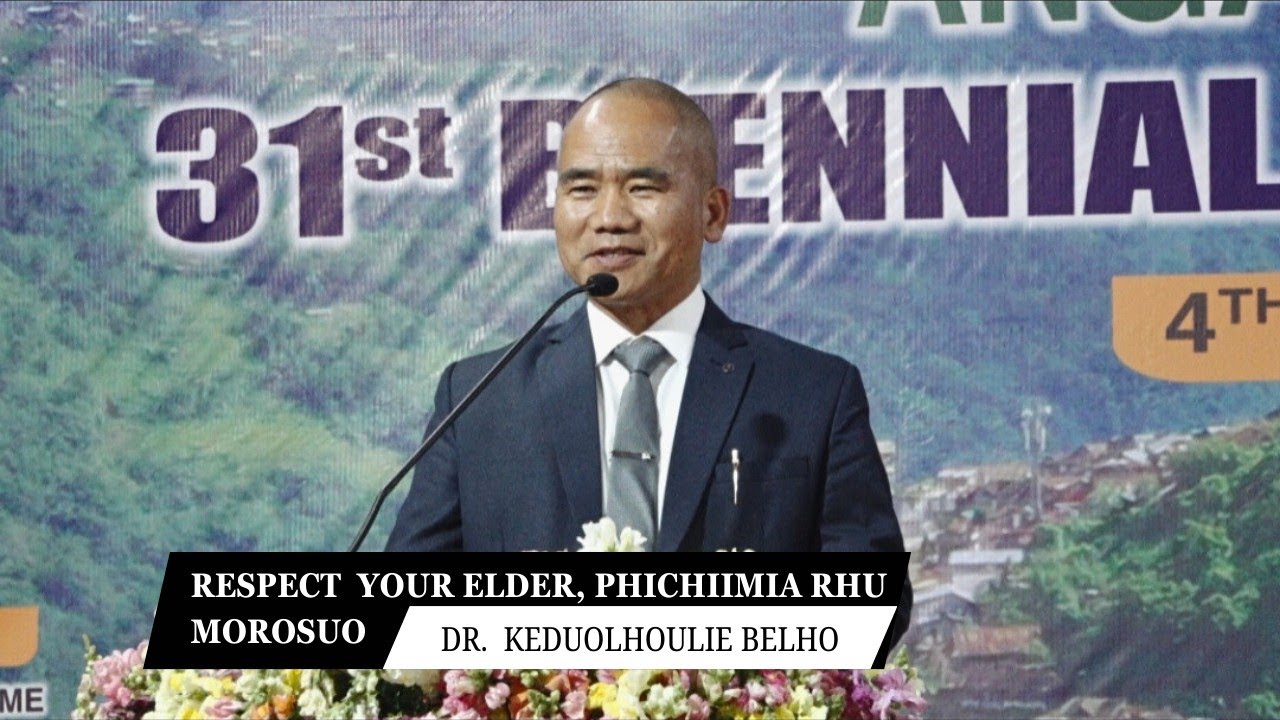 Dr. keduolhoulie Belho (Respect your elder / Phichii Mia rhu morosuo) ASU Krodi Kehou Va - 31