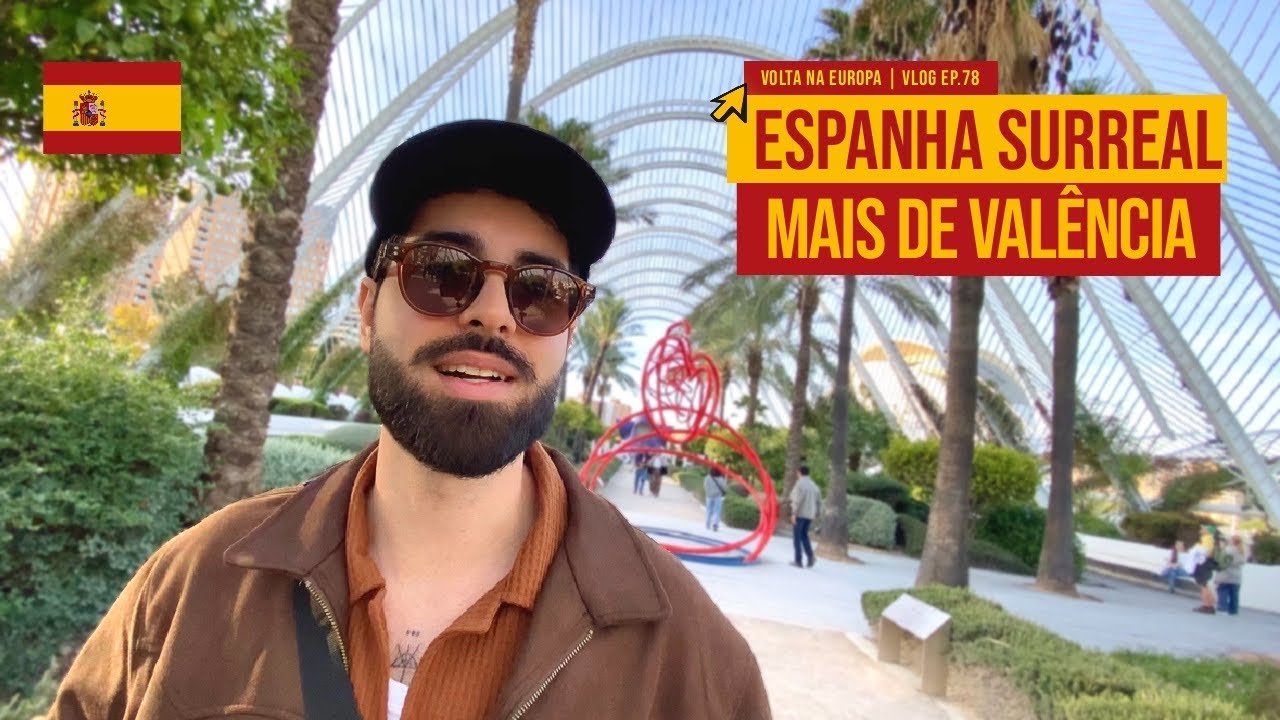SURPREENDIDOS COM A ESPANHA DO FUTURO | VALENCIA