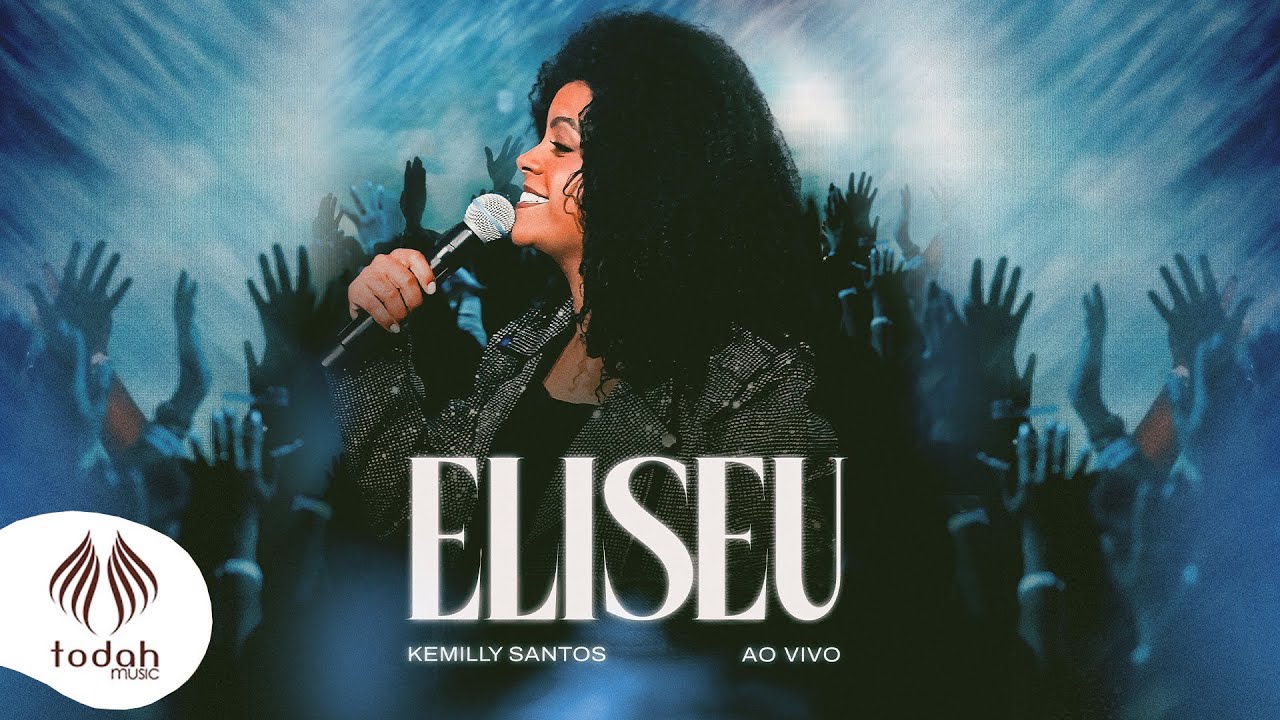 Kemilly Santos | Eliseu [Clipe Oficial]