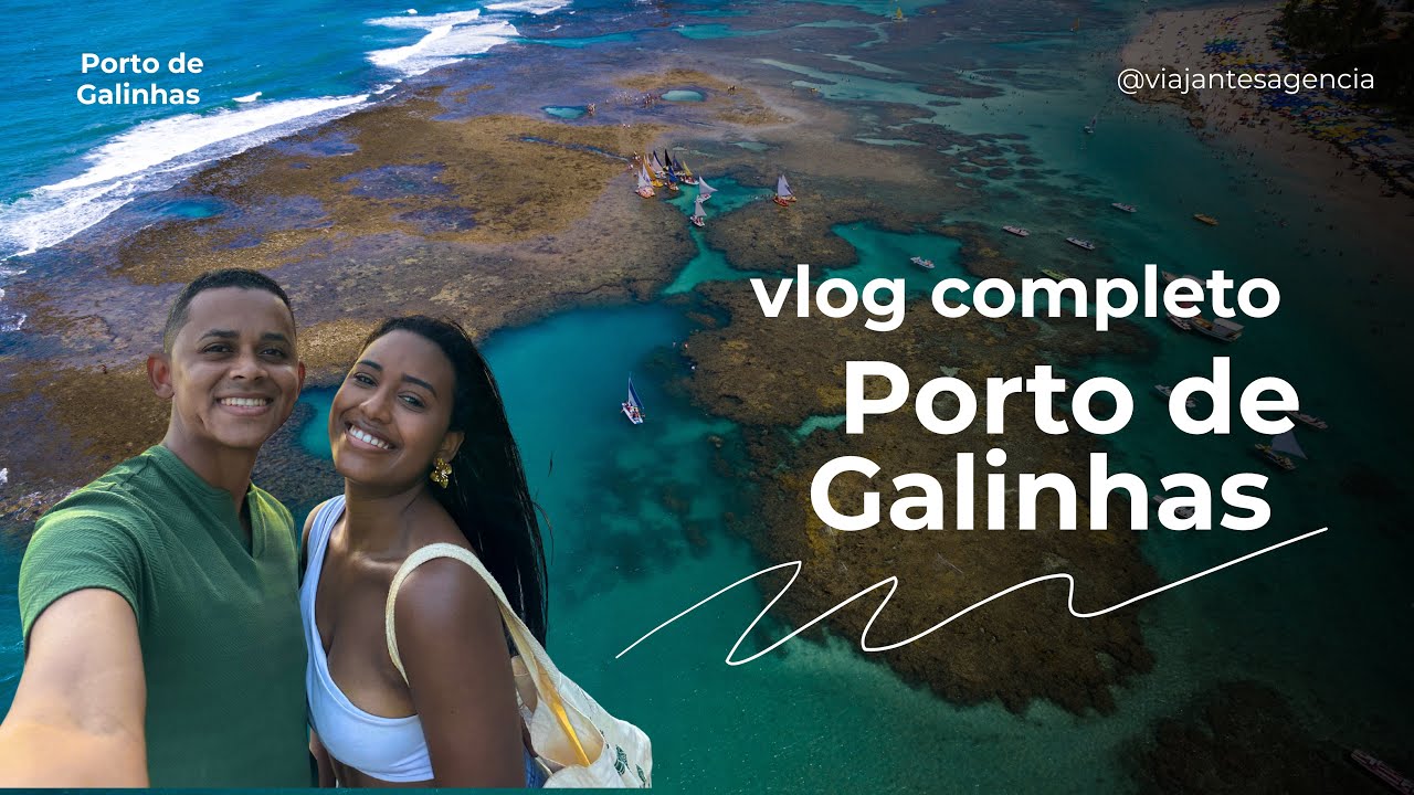 PORTO DE GALINHAS 2025: Roteiro COMPLETO com passeios, hospedagem e onde comer bem!