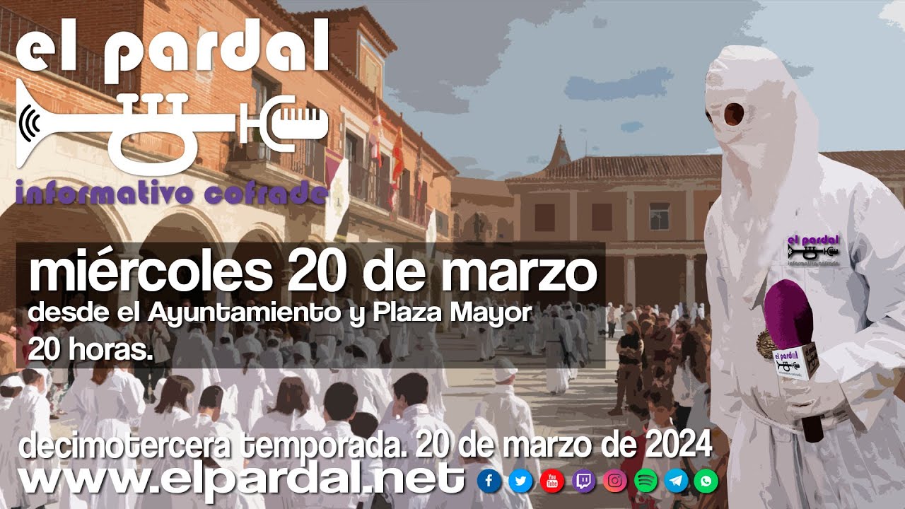 En Directo: El Pardal informativo Cofrade Sexto Programa Temporada 2024
