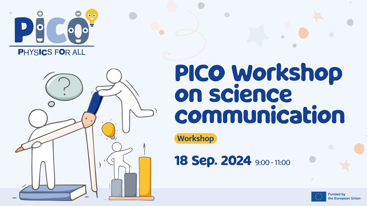 PICO - Workshop on Science Communication: 2nd session 18/09