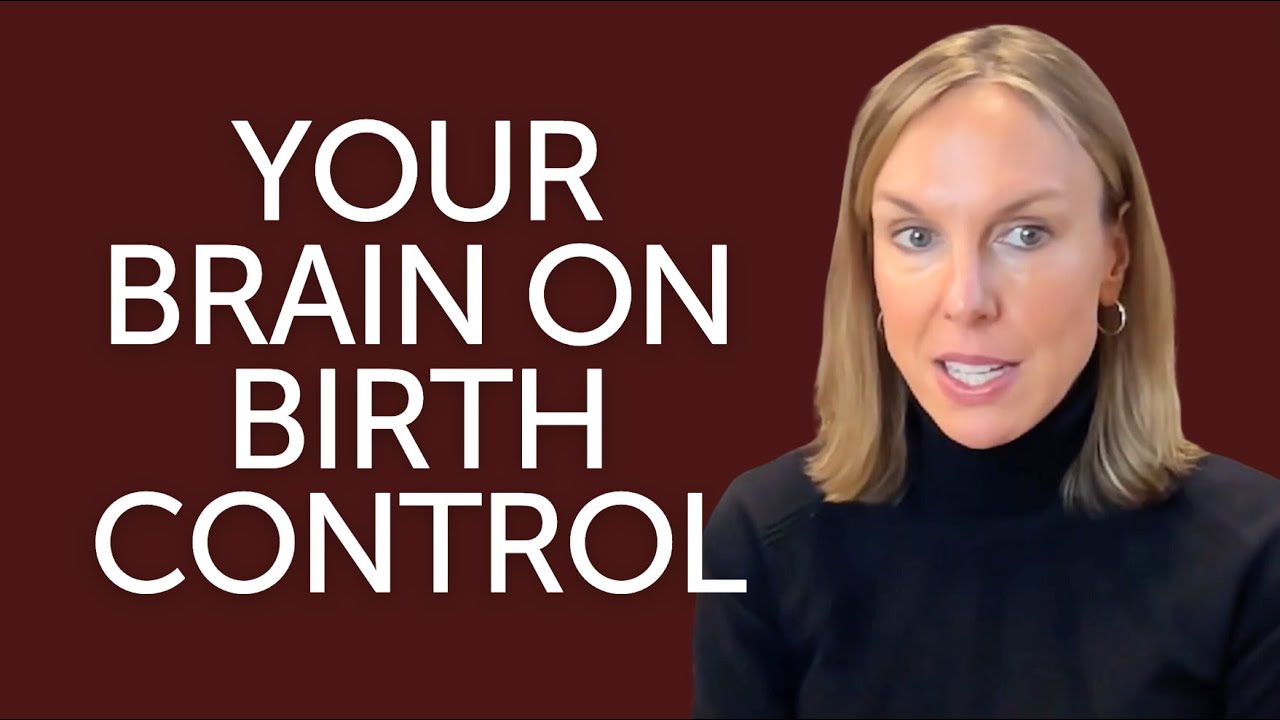 This is Your Brain, Libido and Hormones on Birth Control | Dr. Sarah Hill