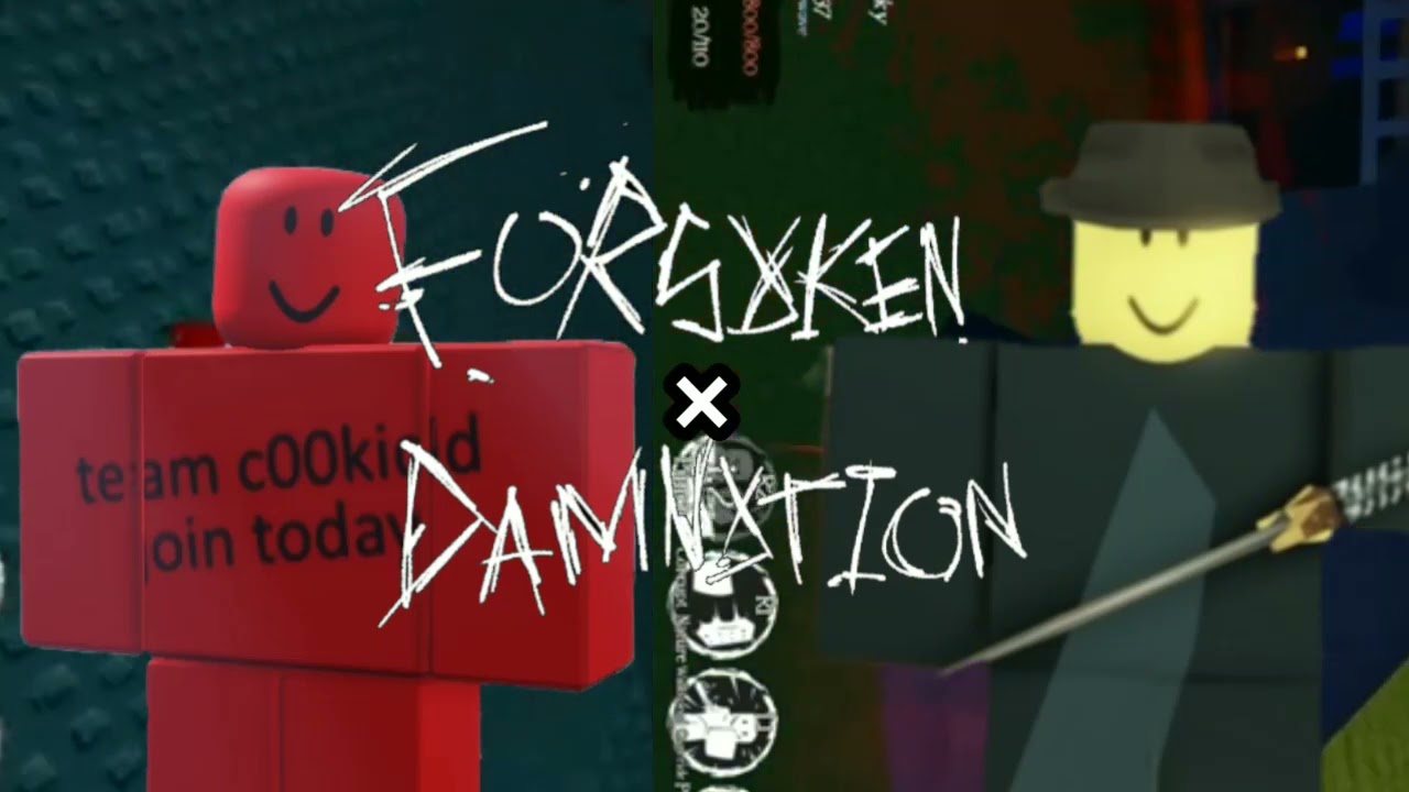 Forsaken × Damnation || Ready for debth