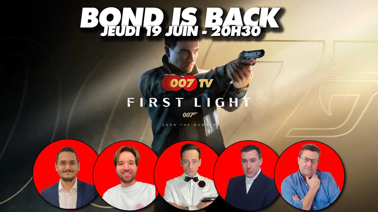 JAMES BOND 007 : FIRST LIGHT A VIDEO GAME