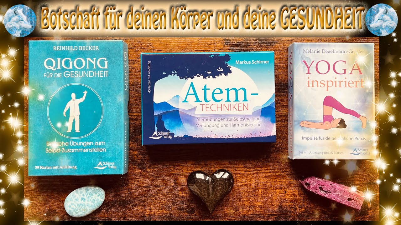 🐺🌿Botschaft für deinen Körper / Gesundheit🐺Unboxing Yoga Orakel, Qigong Orakel🌿Auswahlorakel☆zeitlos