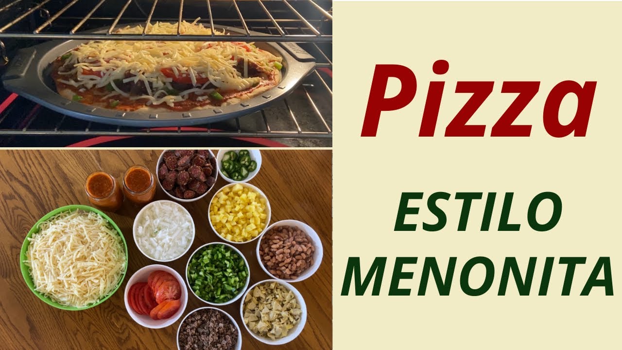 Pizza al estilo Menonita | #QuedateEnCasa y cocina #conmigo