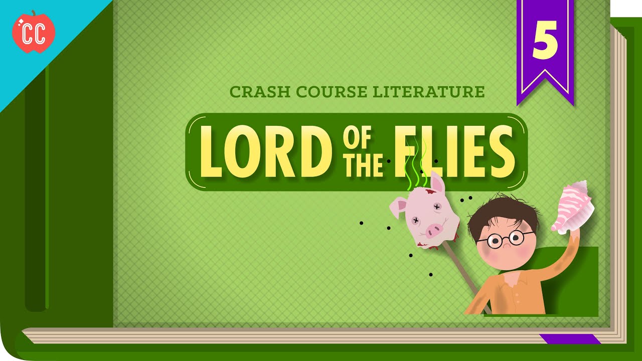 Lord of the Flies: Crash Course Literature 305