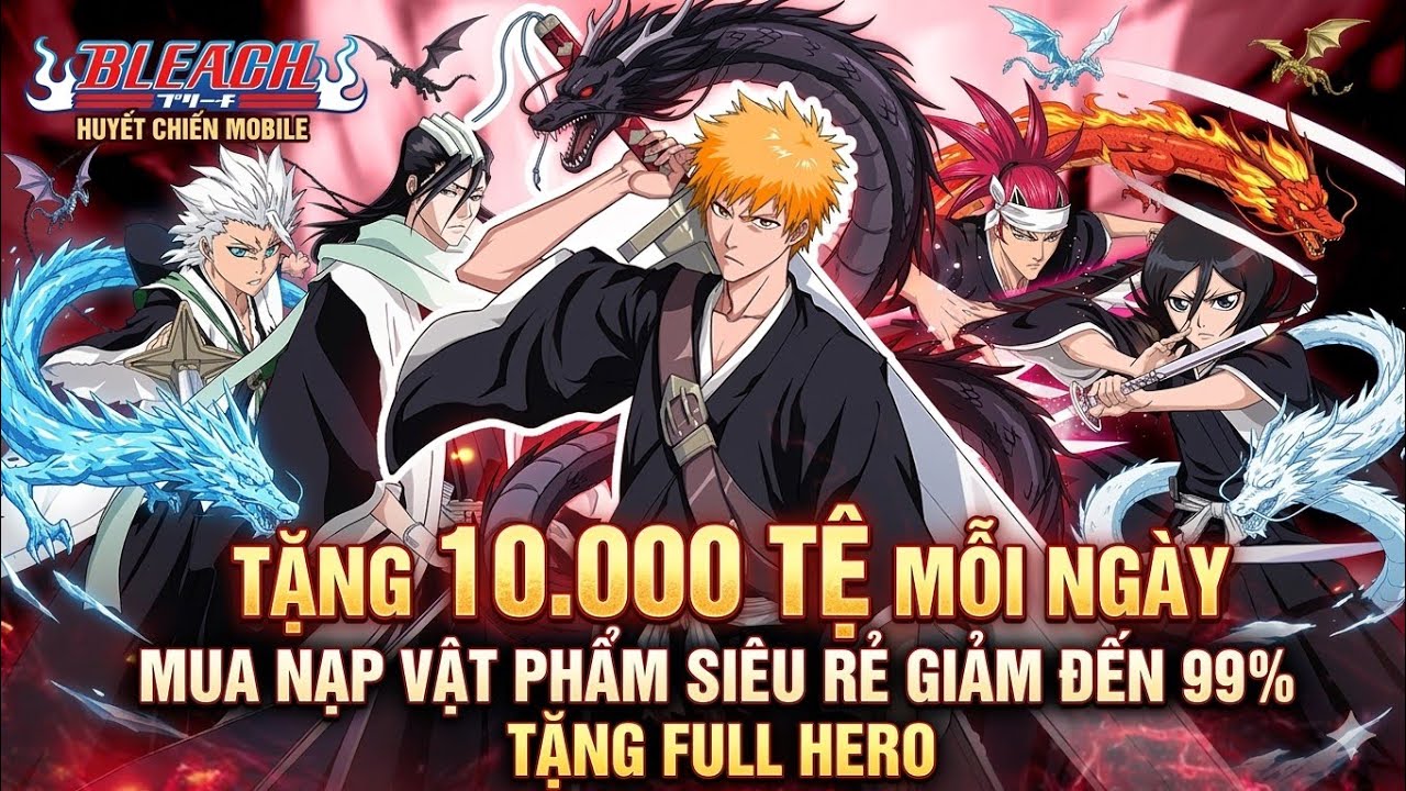 Bleach Huyết Chiến X7GAME - Bản Mới Tặng 10.000 Tệ Mỗi Ngày & Mở Full Hero UR Sau 7 Ngày Đăng Nhập
