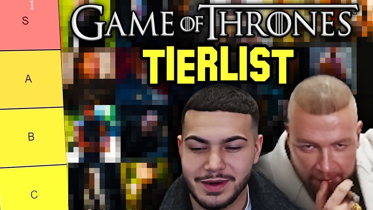 GOT TIERLIST MIT KOLLEGAH ⚔️👑