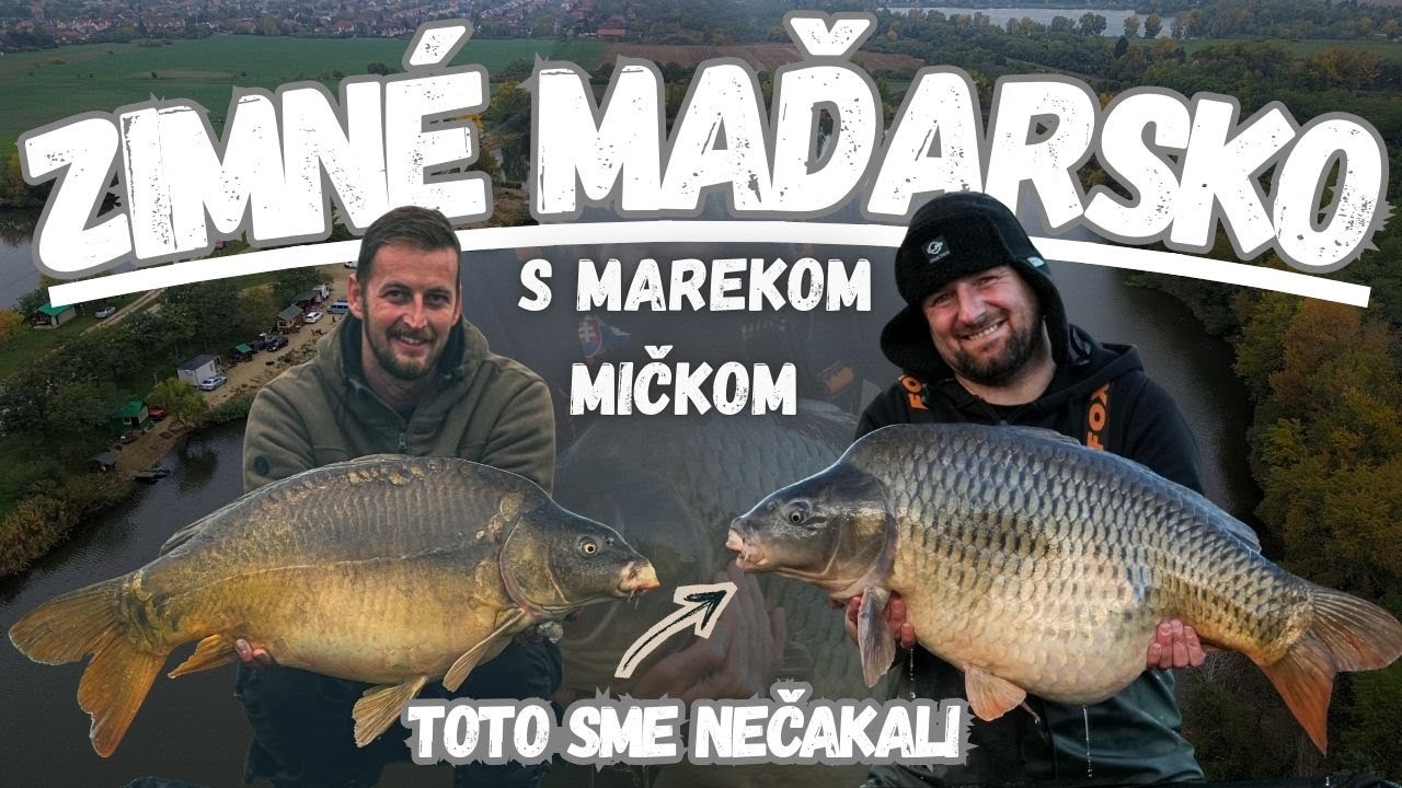 ZIMNÉ MAĎARSKO s MAREKOM MIČKOM 🎣🔥
